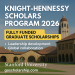 A promotional image for the Knight-Hennessy Scholars Program 2026 featuring Stanford University’s campus in the background, with scholarship details and the website name goscolarship.com.