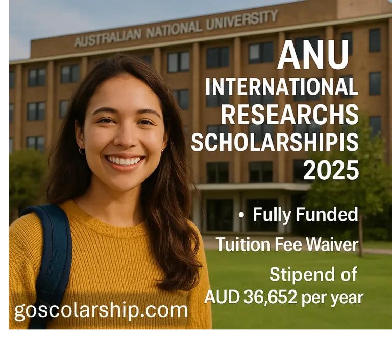 A smiling international student in front of the Australian National University building, promoting the ANU International Research Scholarships 2025 with listed benefits.